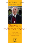 Survie ou métamorphose ?